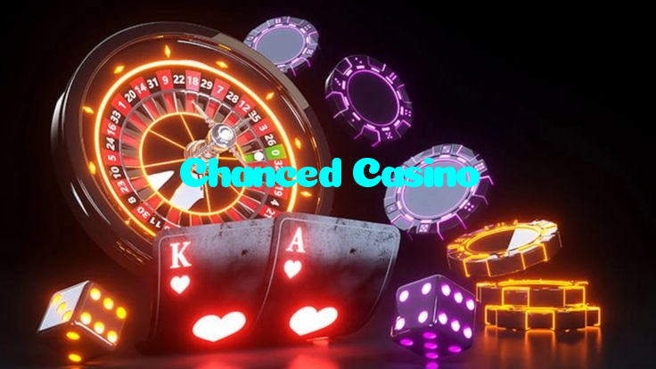 Chanced Casino